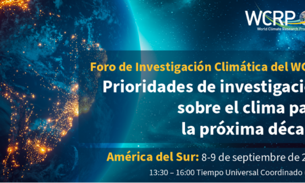 Foro «Prioridades de investigación sobre el clima para la próxima década» del WRCP